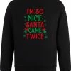 Logostar Sweater Zonder Capuchon - Jumper - Foute Kerst - Kerst Trui - Kerst Sweater - Ronde Hals Sweater - Christmas - Happy Holidays - Zwart - I'm So Nice Santa Came Twice - Maat XXL